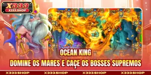 Ocean King