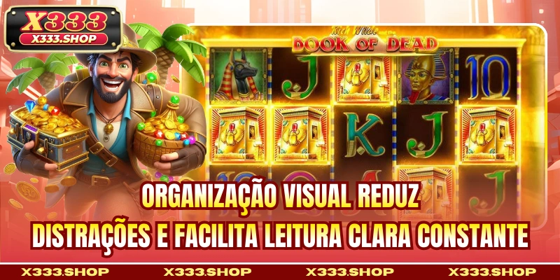 Organização visual reduz distrações e facilita leitura clara constante